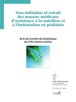 cover image of Non-initiation et retrait des moyens médicaux d'assistance à la nutrition et à l'hydratation en pédiatrie